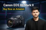 Amazon नए मैररलेस कैमरा लॉन्च – Canon EOS R6 Mark II [Buy Now Link]