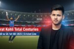 Virat Kohli Total Centuries: किंग कोहली ने बनाए कितने शतक? पूरी लिस्ट और IND vs SA 1st ODI अपडेट